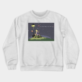 I can't help falling in love Crewneck Sweatshirt